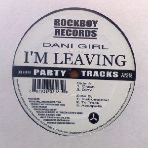 Dani Girl – I’m Leaving