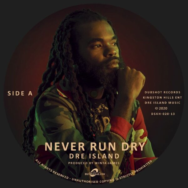 Never Run Dry - Dre Island