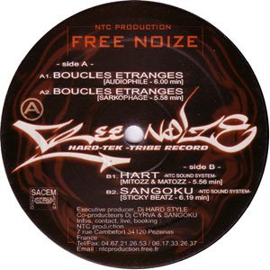 Les Boucles Etranges, Hart, Sangoku – Free Noize