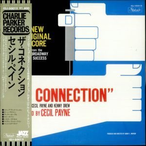 Cecil Payne – The Connection