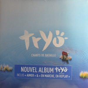 Tryo – Chants De Bataille