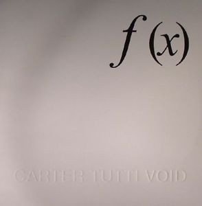 Carter Tutti Void – 𝒇 (x)